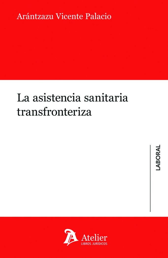 Vorderes Coverbild LA ASISTENCIA SANITARIA TRANSFRONTERIZA