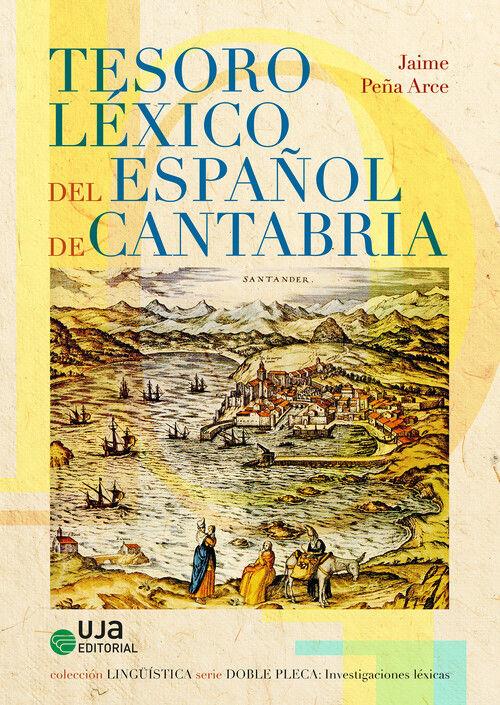 Vorderes Coverbild Tesoro léxico del español de Cantabria
