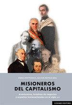 Vorderes Coverbild Misioneros del capitalismo. Aventureros, hombres de negocios y expertos transnacionales en el siglo XIX