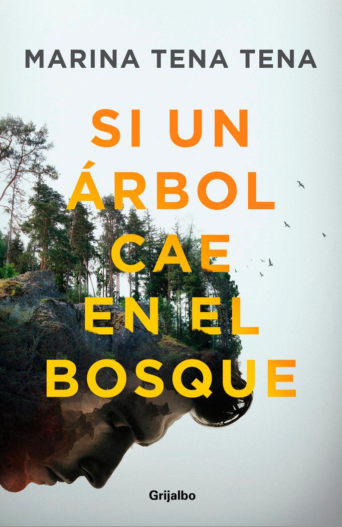 Vorderes Coverbild Si Un Árbol Cae En El Bosque / If a Tree Falls in the Forest
