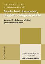 Vorderes Coverbild Derecho penal, ciberseguridad, ciberdelitos e inteligencia artificial. Volumen II: Inteligencia artificial y responsabilidad penal
