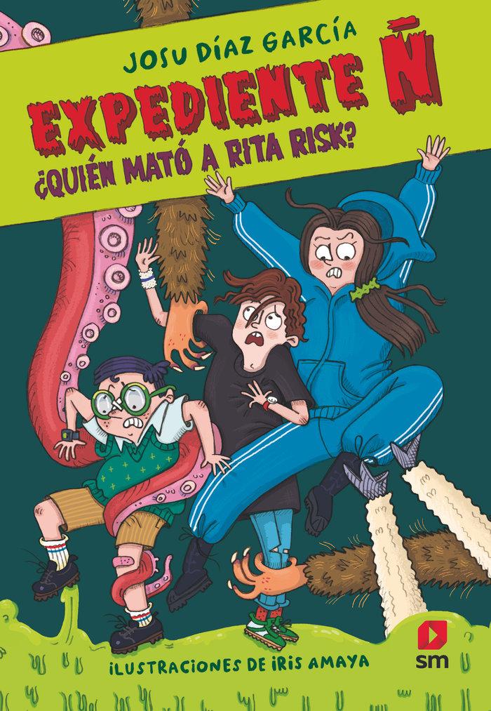 Vorderes Coverbild Expediente Ñ 1: ¿Quién mató a Rita Risk?