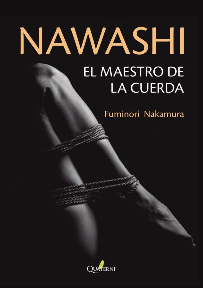 Vorderes Coverbild Nawashi. El Maestro De La Cuerda