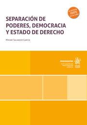 Vorderes Coverbild Separación de poderes, democracia y Estado de Derecho