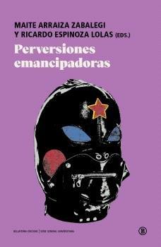 Vorderes Coverbild Perversiones Emancipadoras