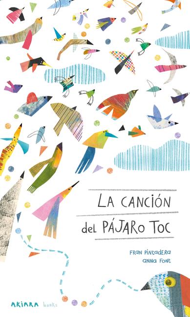 Vorderes Coverbild La Canción del Pájaro Toc / The Song of the Toc Bird