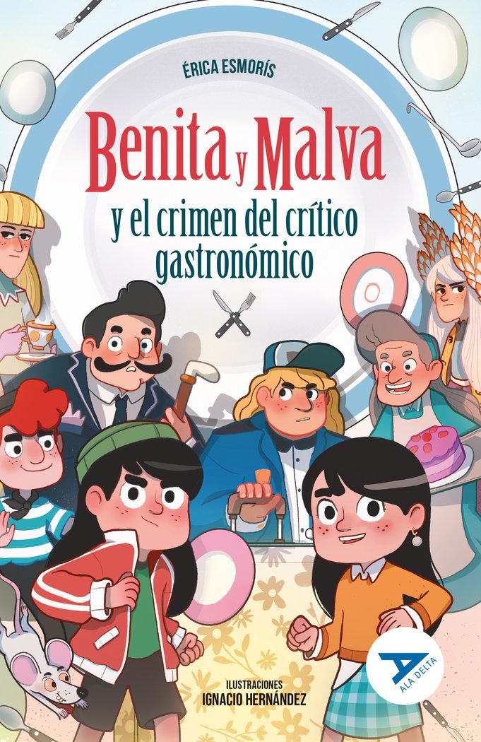 Vorderes Coverbild Benita y Malva y el crimen del crítico gastronómico