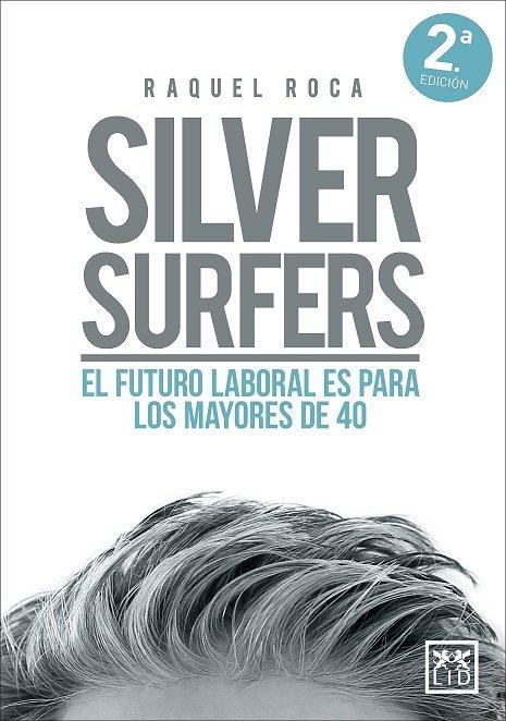 Vorderes Coverbild Silver Surfers (Spanish Edition)