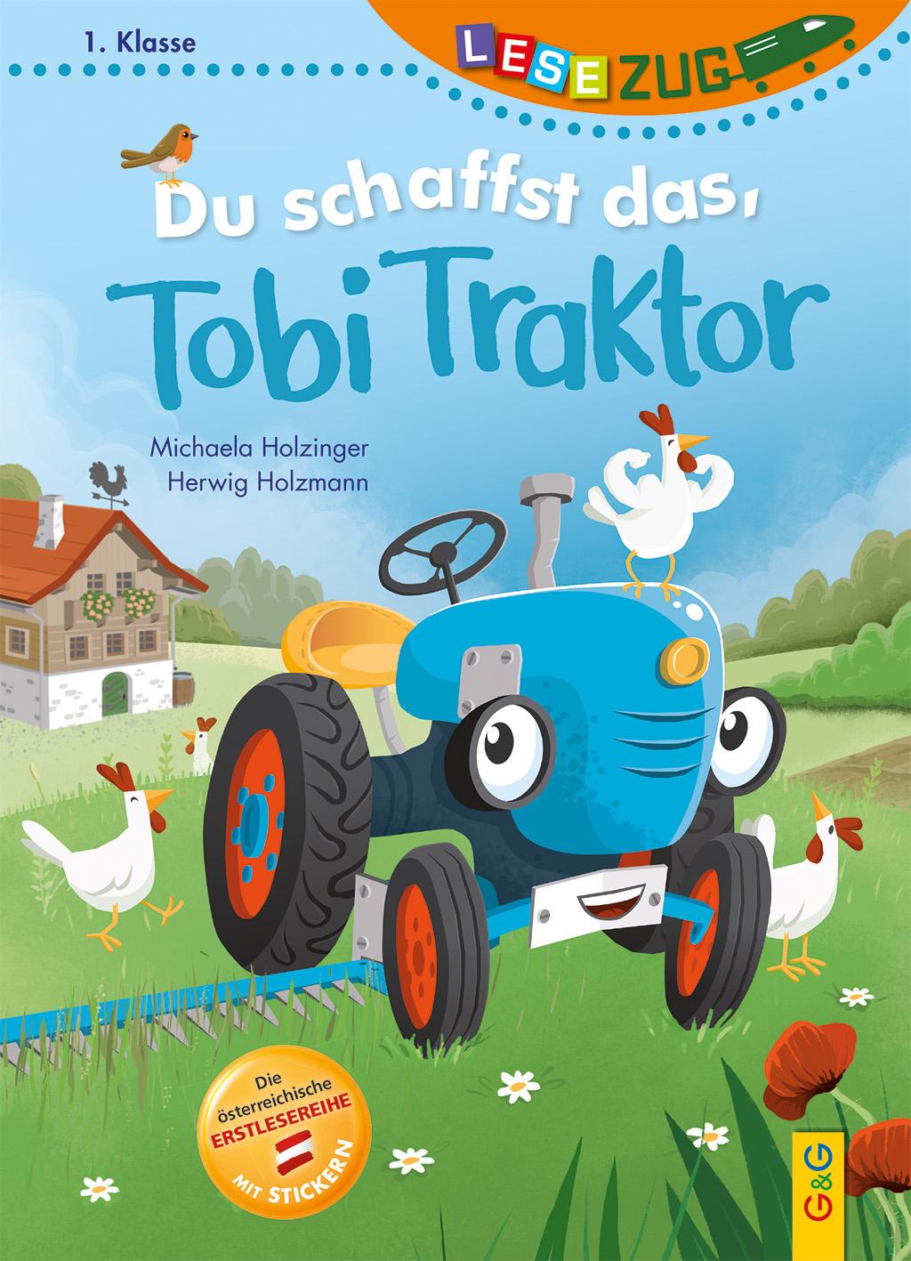 Vorderes Coverbild LESEZUG/1. Klasse: Du schaffst das, Tobi Traktor!