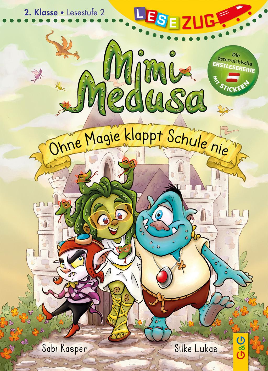 Vorderes Coverbild LESEZUG/2. Klasse - Lesestufe 2: Mimi Medusa - Ohne Magie klappt Schule nie