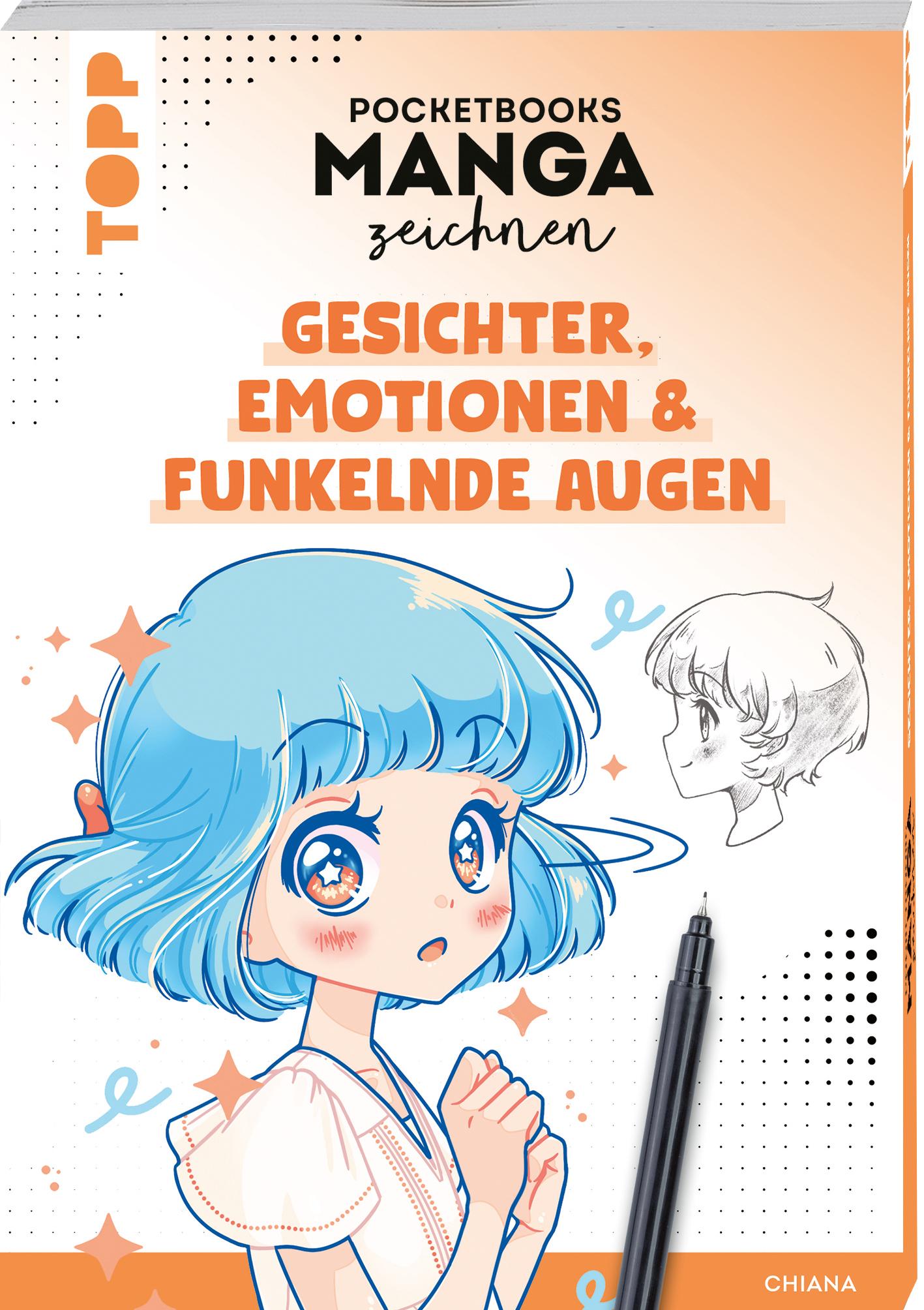 Vorderes Coverbild Pocketbooks Manga zeichnen - Teil 1: Gesichter, Emotionen & funkelnde Augen