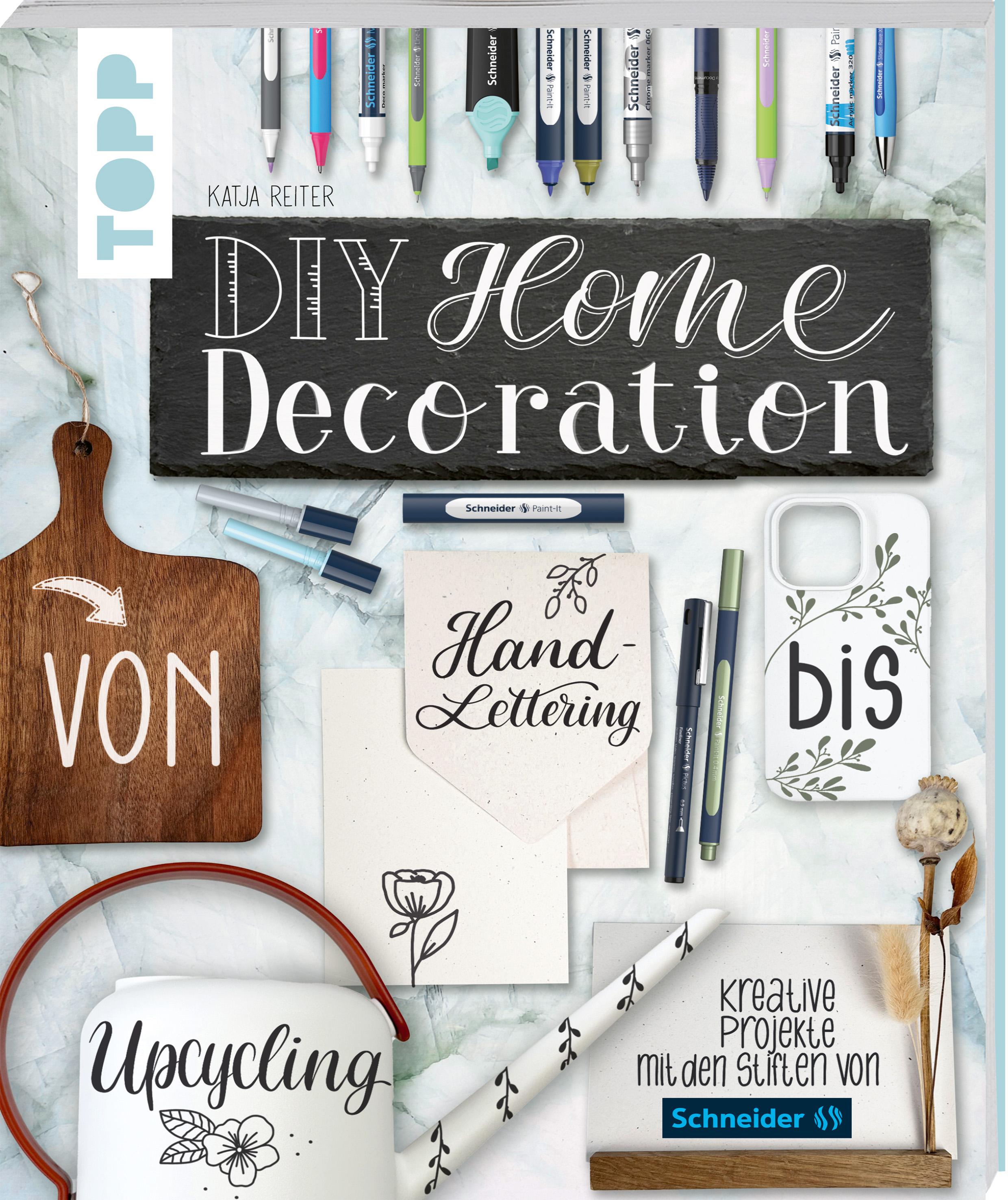 Vorderes Coverbild DIY Home Decoration - von Handlettering bis Upcycling