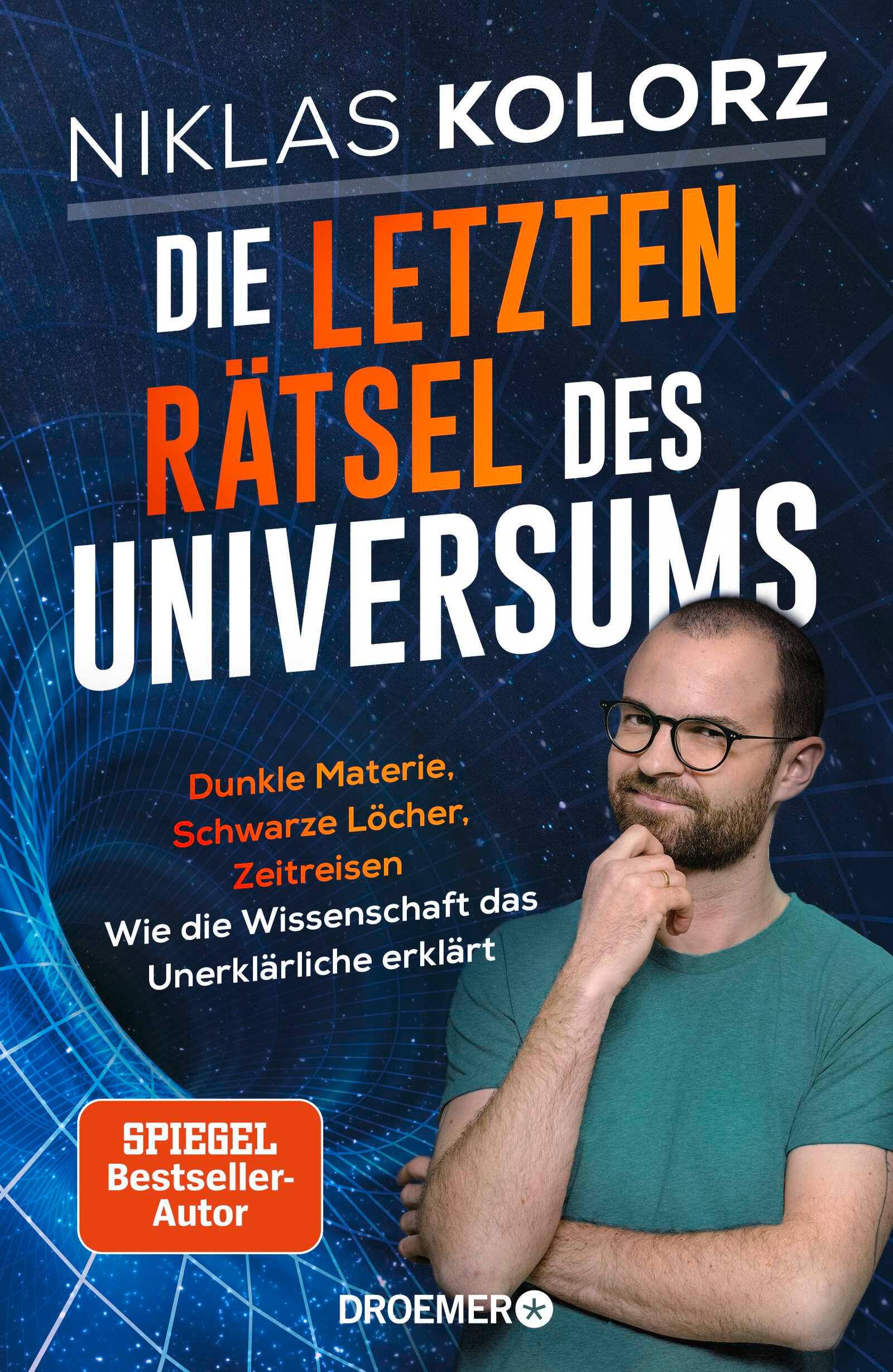 Vorderes Coverbild Die letzten Rätsel des Universums