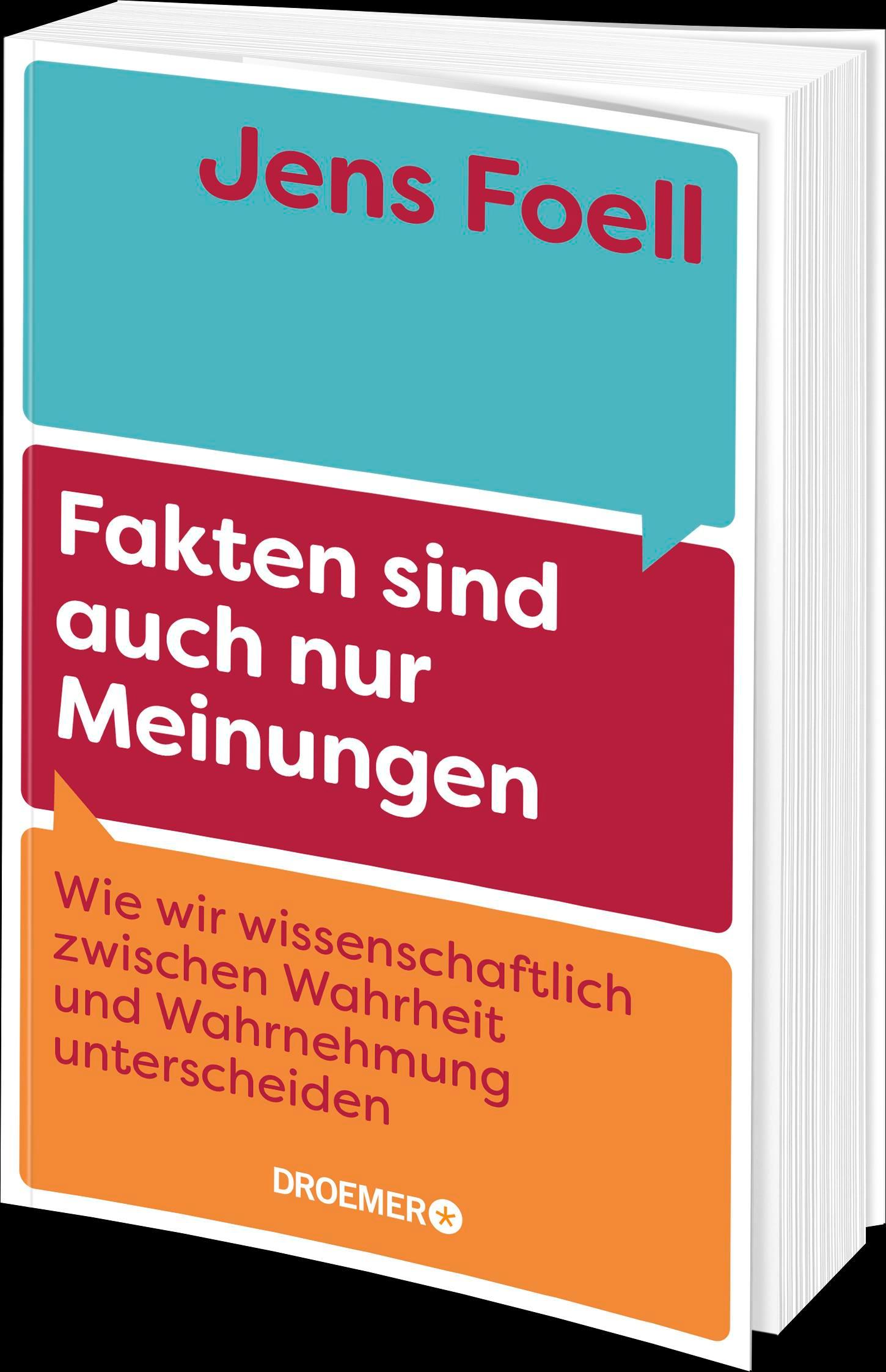 Beispielinhalt (Bild) Fakten sind auch nur Meinungen