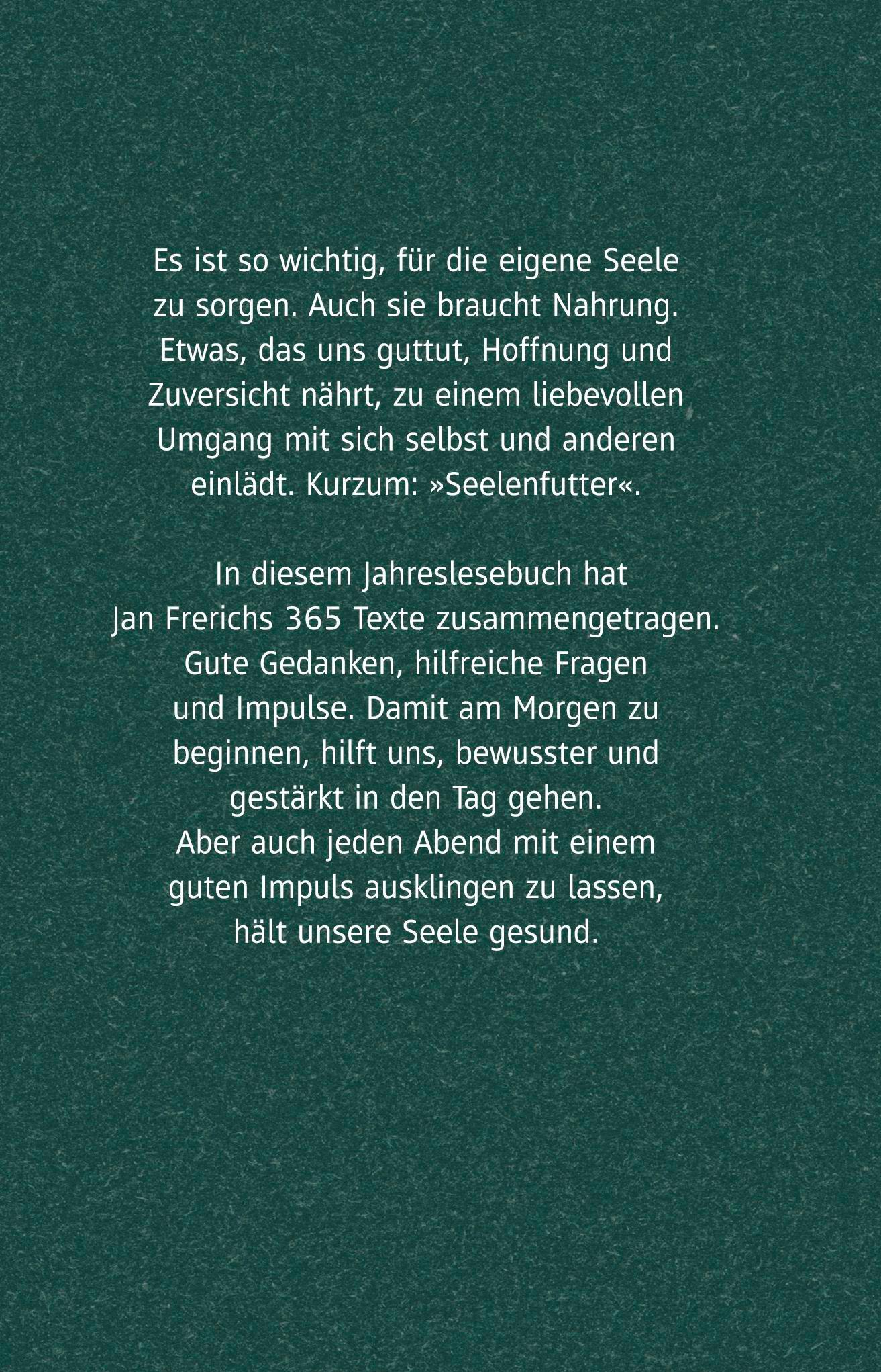 Rückseitencover Seelenfutter - 365-mal das Leben spüren