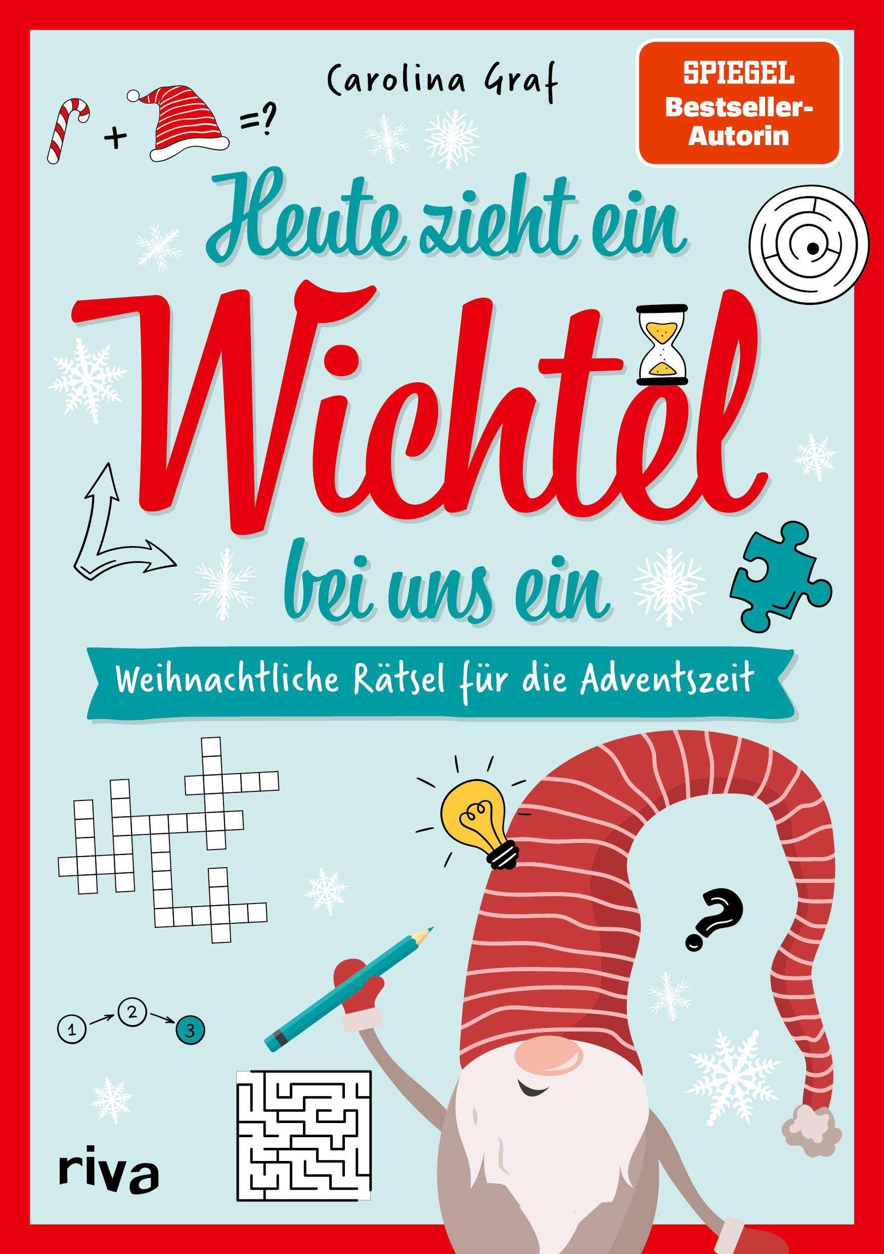 Vorderes Coverbild Heute zieht ein Wichtel bei uns ein - Weihnachtliche Rätsel für die Adventszeit