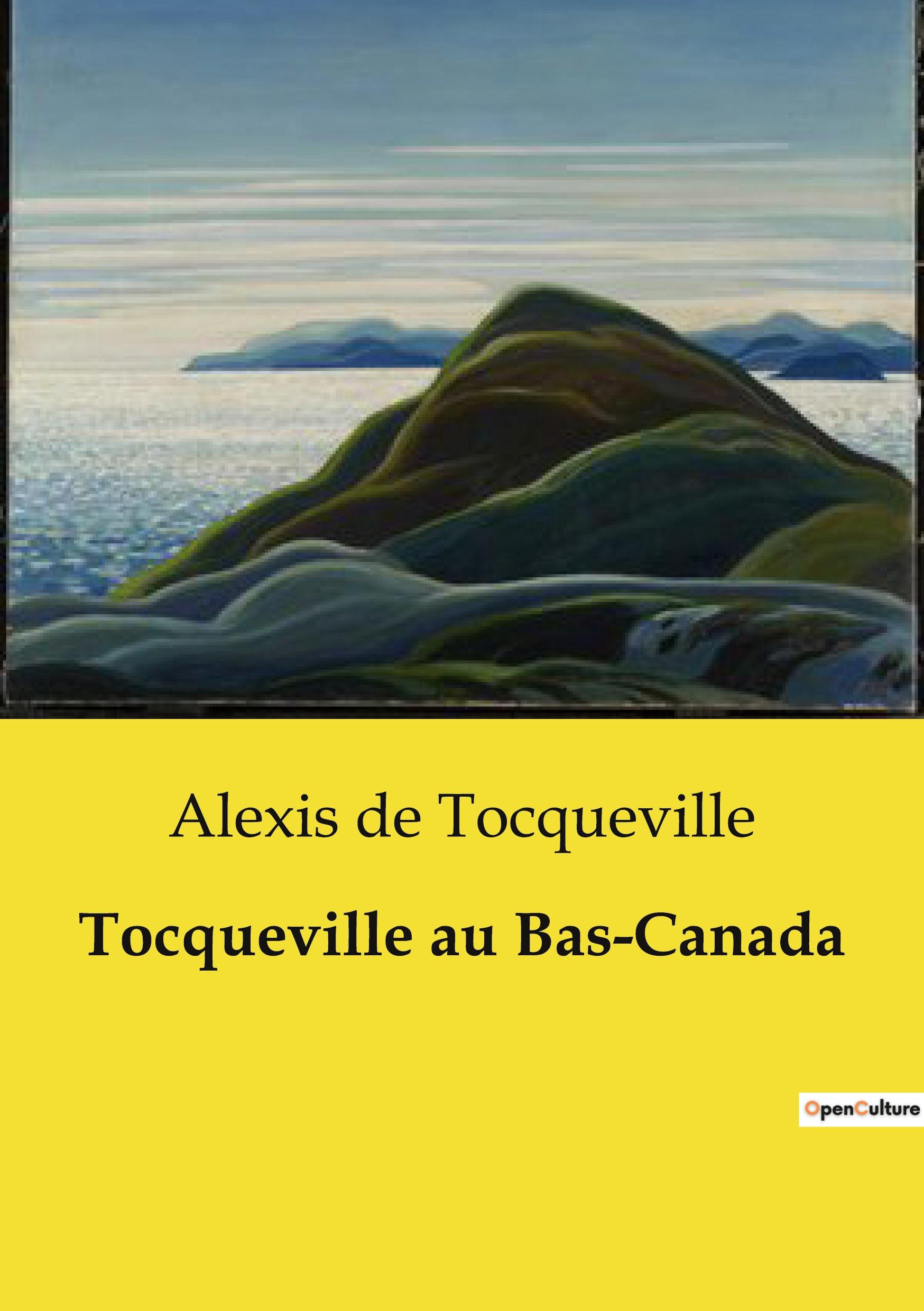 Vorderes Coverbild Tocqueville au Bas-Canada