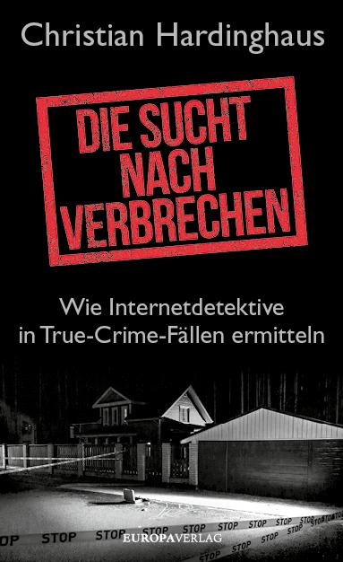Vorderes Coverbild Die Sucht nach Verbrechen