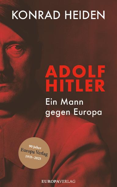 Vorderes Coverbild Adolf Hitler - Ein Mann gegen Europa