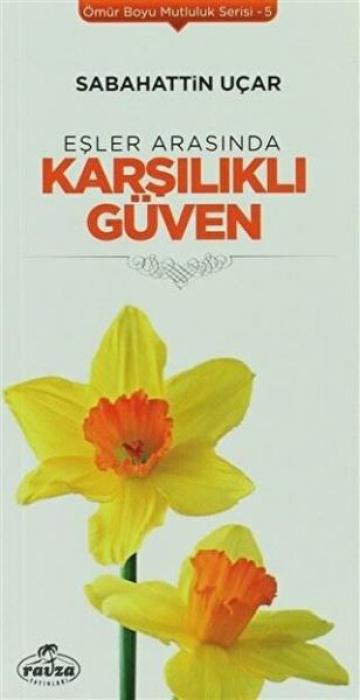 Vorderes Coverbild Esler Arasinda Karsilikli Güven