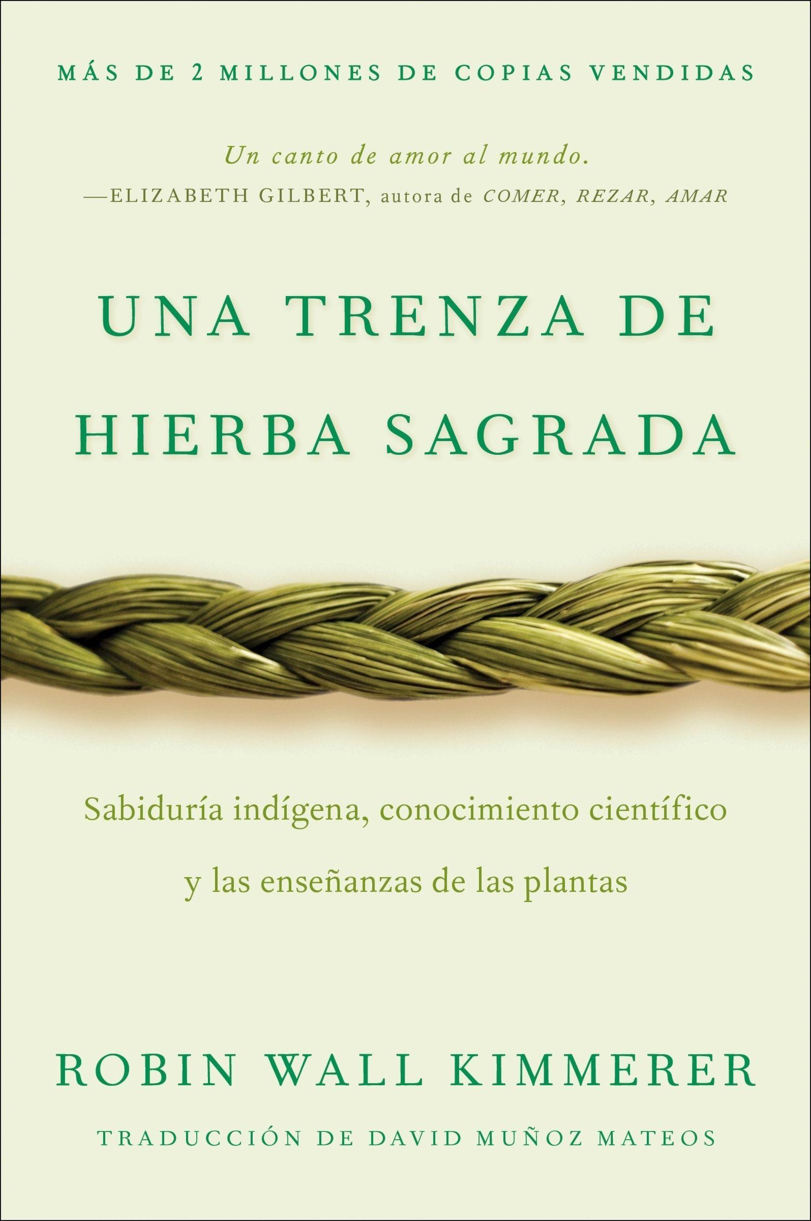 Vorderes Coverbild Braiding Sweetgrass / Una trenza de hierba sagrada (Spanish edition)