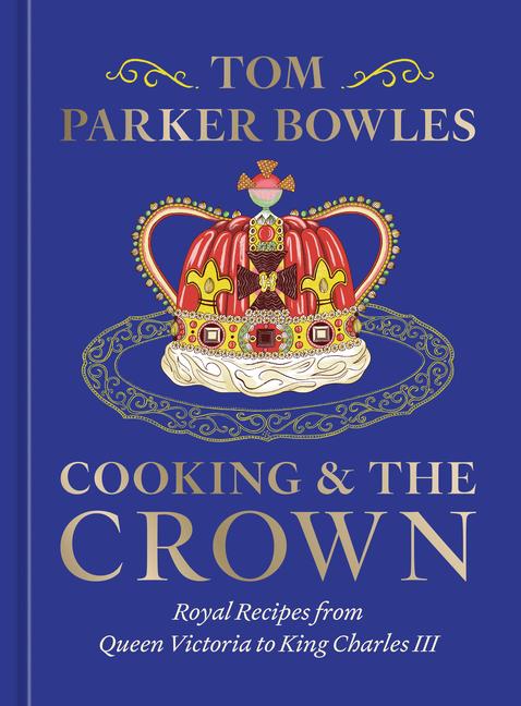 Vorderes Coverbild Cooking and the Crown