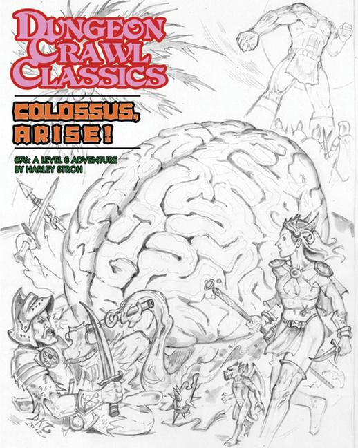 Vorderes Coverbild Dungeon Crawl Classics #76: Colossus, Arise!