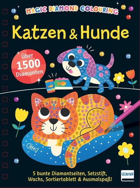 Vorderes Coverbild Magic Diamond Colouring - Katzen & Hunde