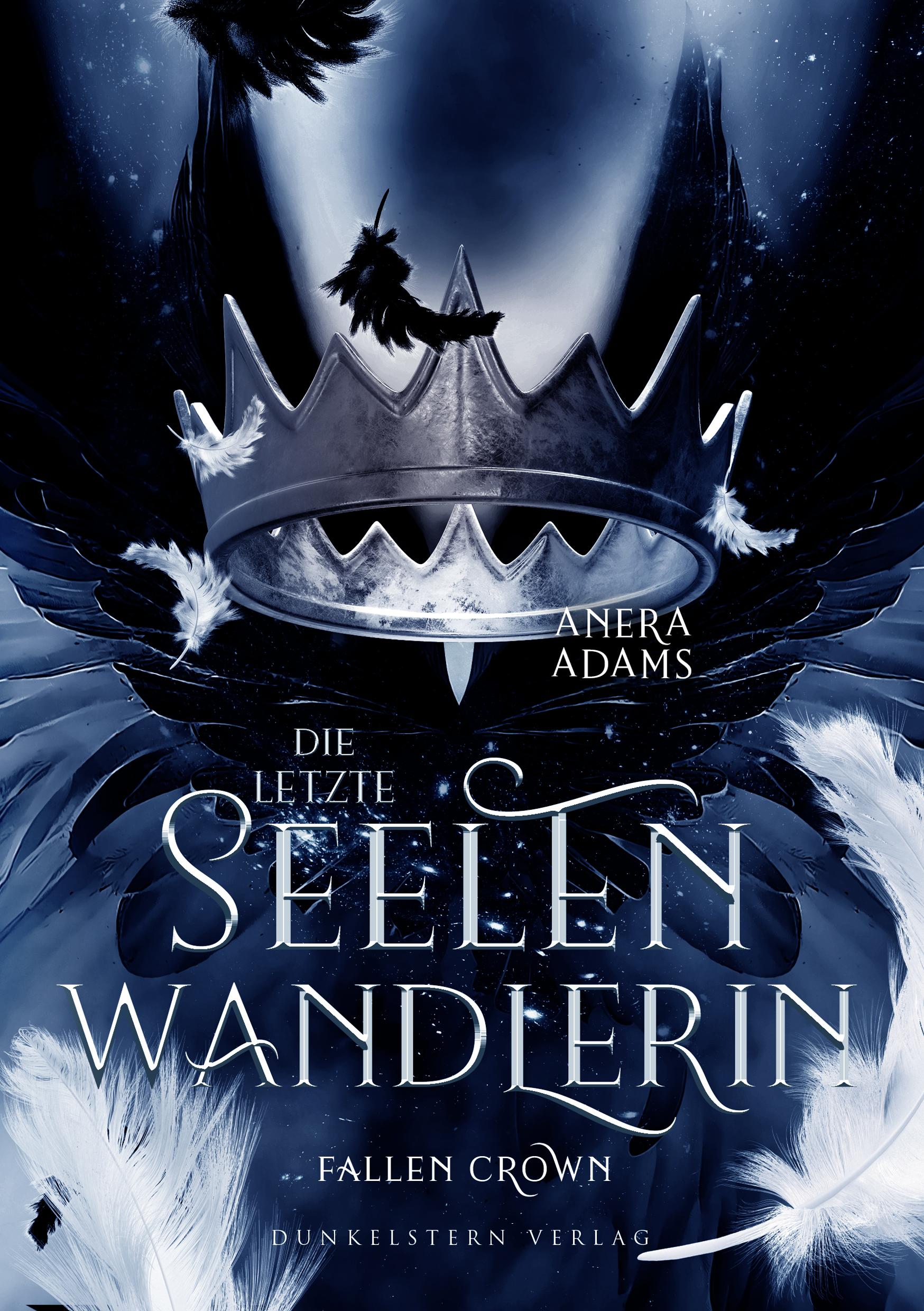 Vorderes Coverbild Die letzte Seelenwandlerin - Fallen Crown