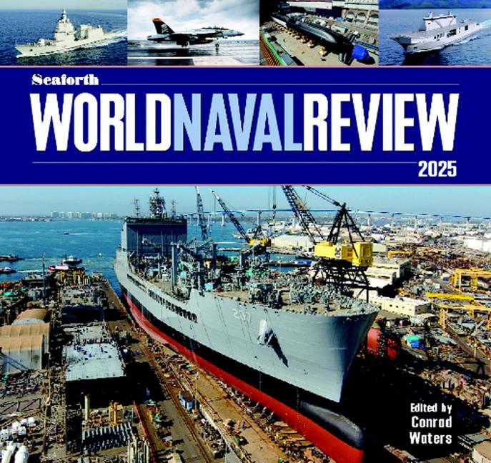 Vorderes Coverbild Seaforth World Naval Review 2025