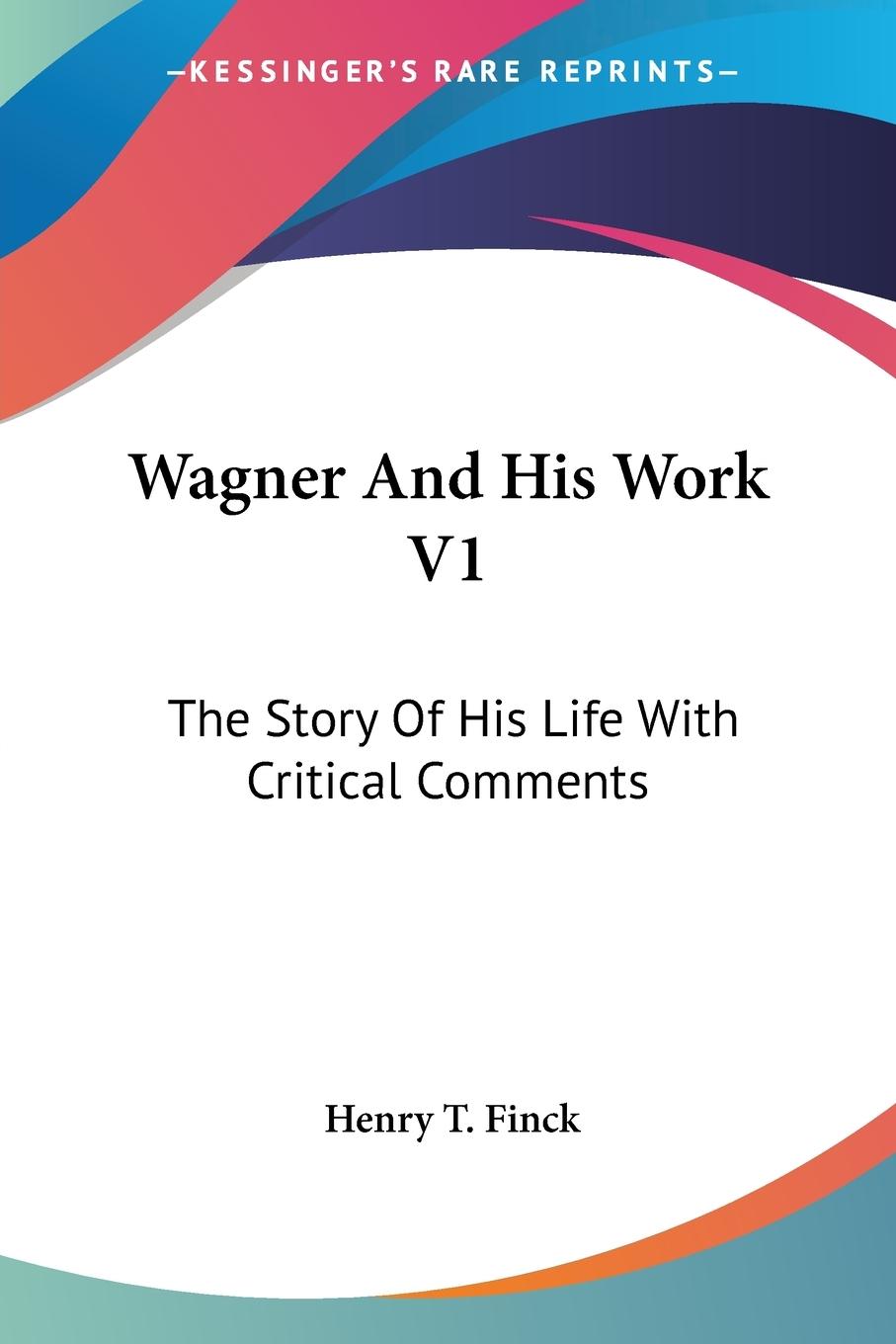 Vorderes Coverbild Wagner And His Work V1
