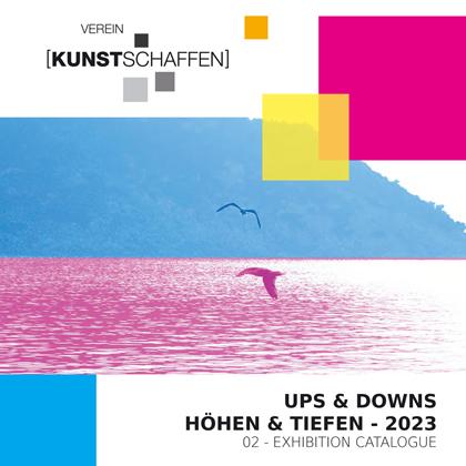 Vorderes Coverbild Katalog "Ups & Downs - Höhen & Tiefen"