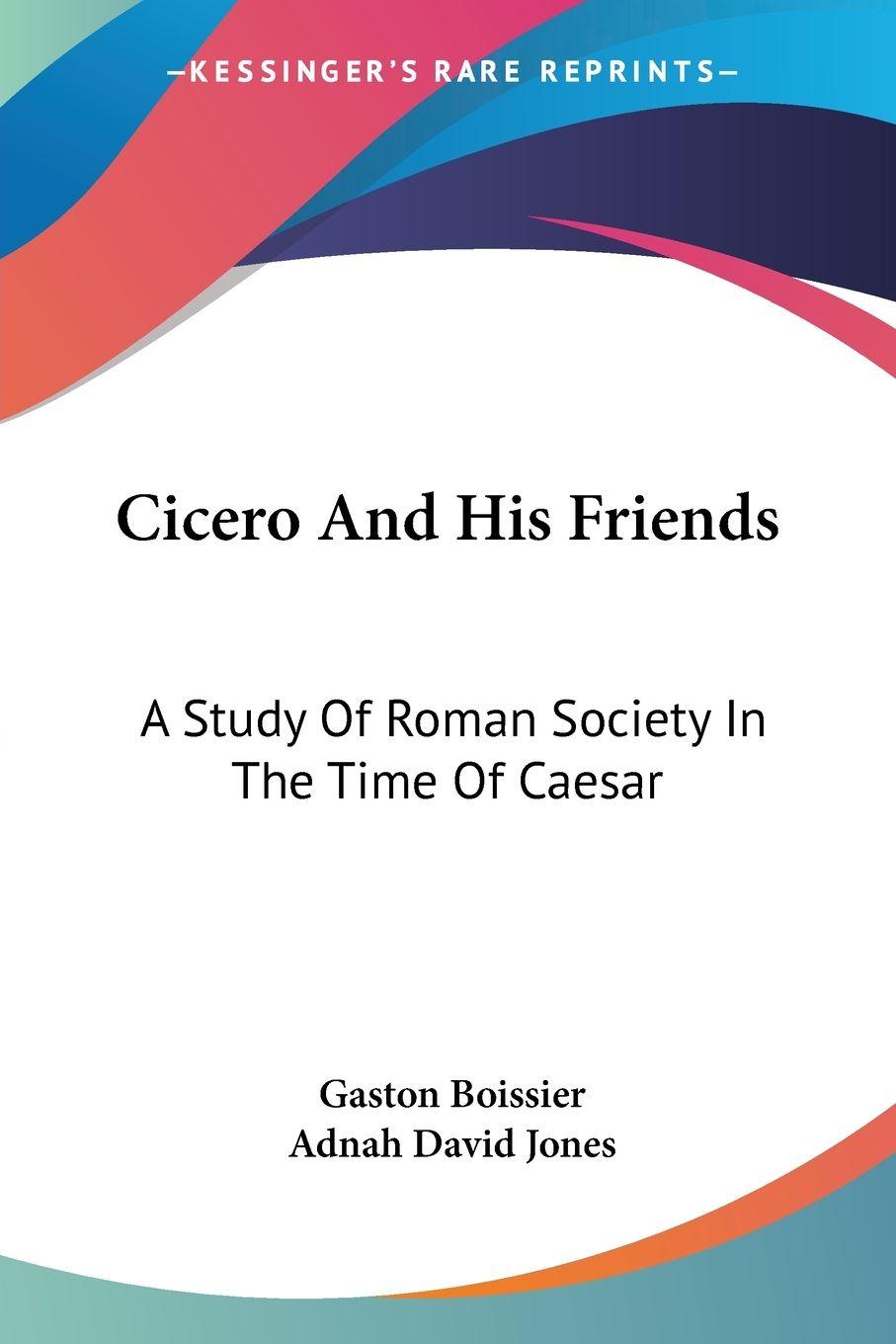 Vorderes Coverbild Cicero And His Friends