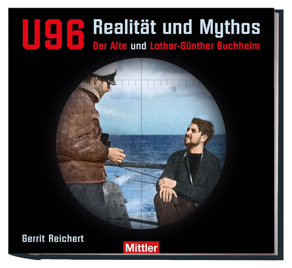 Vorderes Coverbild U 96 Realität und Mythos
