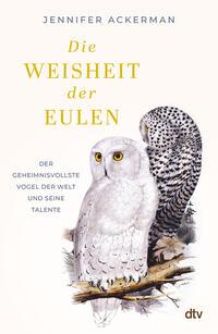 Vorderes Coverbild Die Weisheit der Eulen