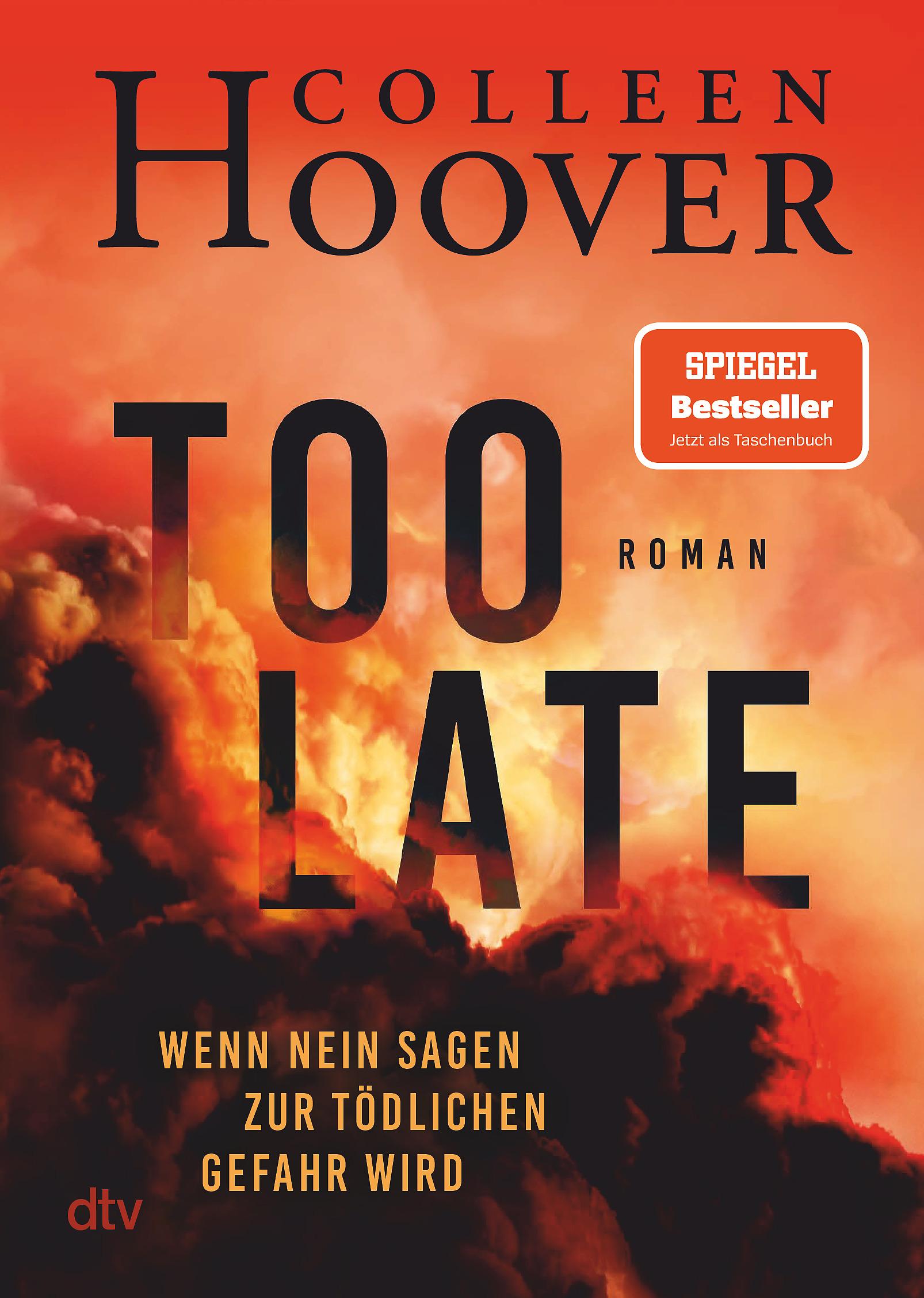 Vorderes Coverbild Too Late - Wenn Nein sagen zur tödlichen Gefahr wird