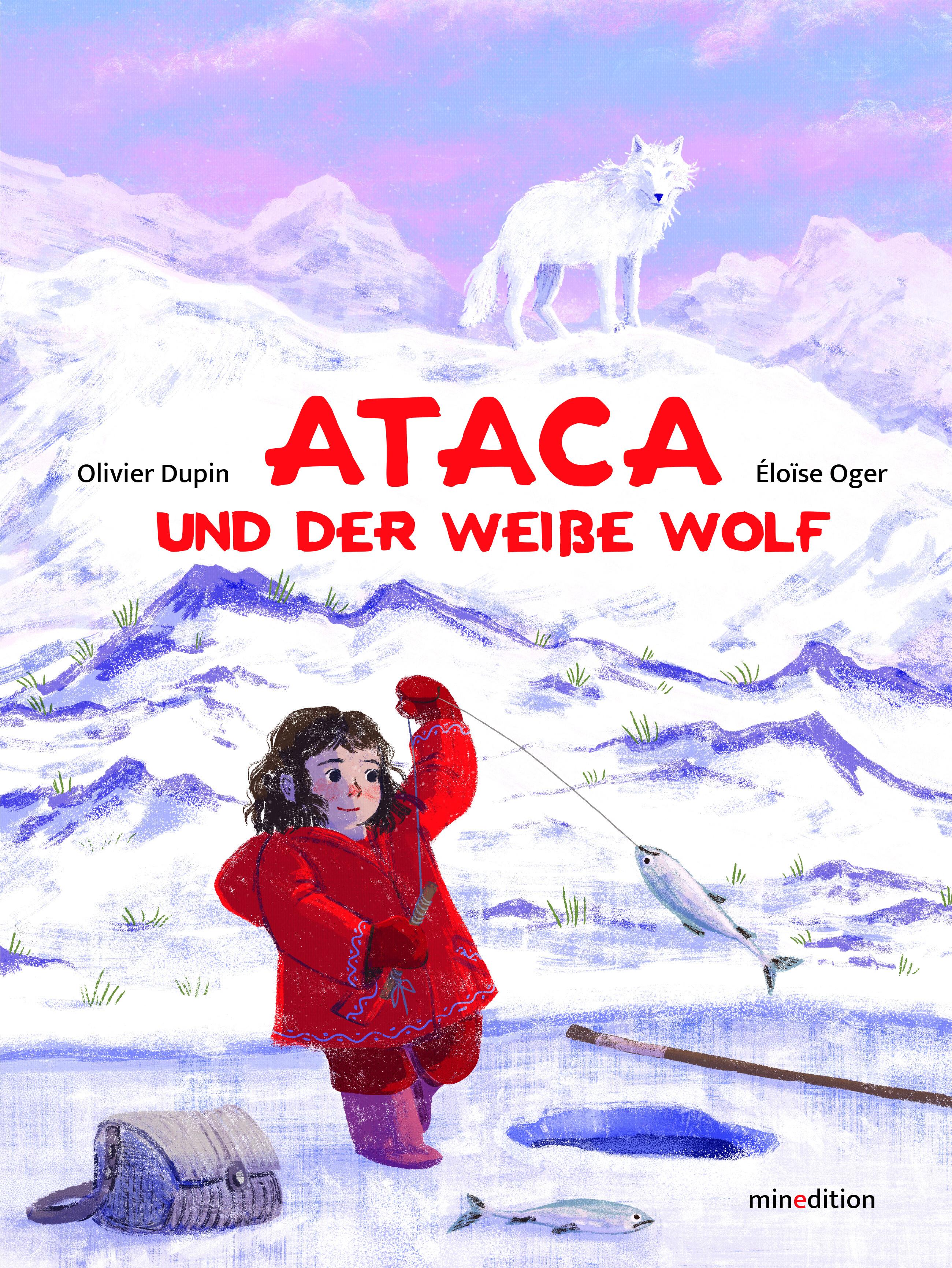 Vorderes Coverbild Ataca und der weiße Wolf