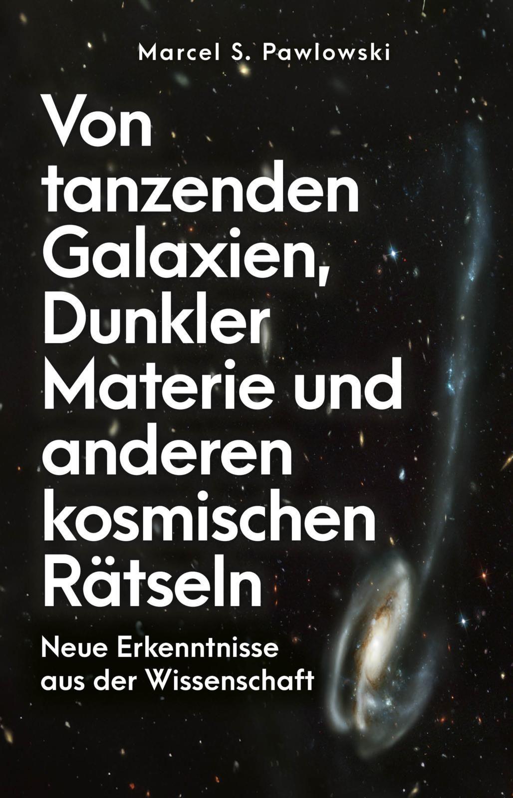 Vorderes Coverbild Von tanzenden Galaxien, Dunkler Materie und anderen kosmischen Rätseln