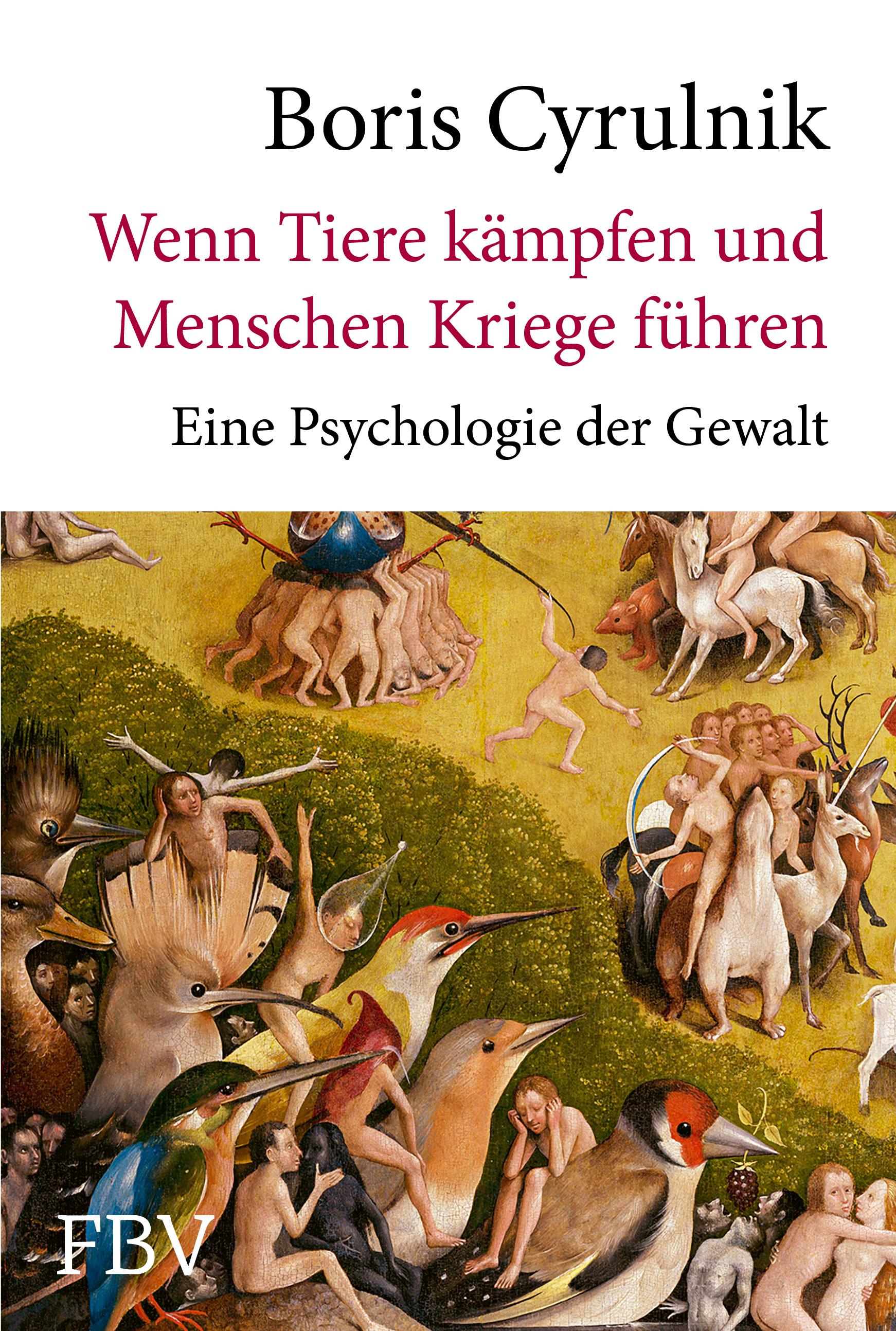 Vorderes Coverbild Wenn Tiere kämpfen und Menschen Kriege führen
