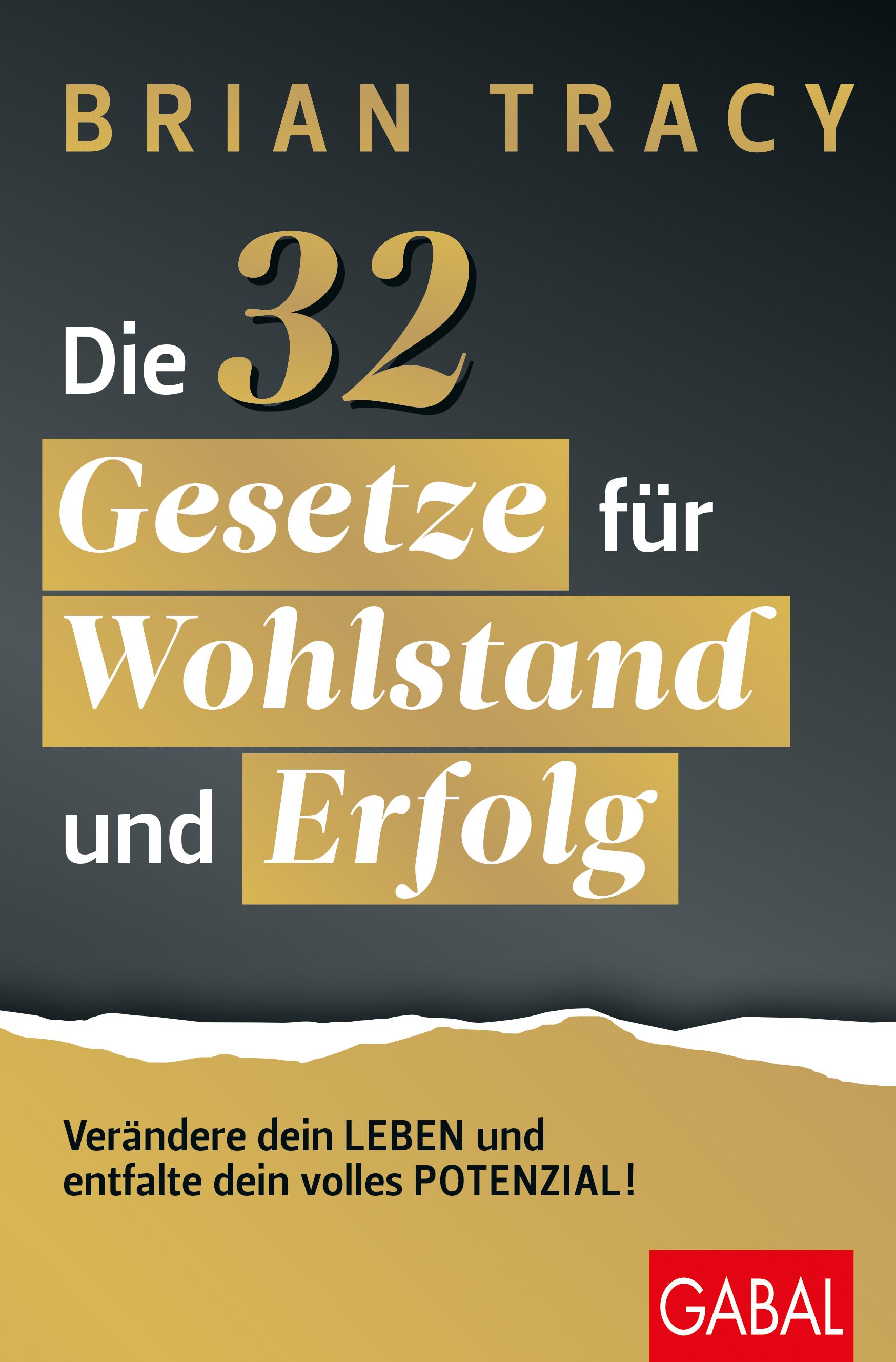 Vorderes Coverbild Die 32 Gesetze für Wohlstand und Erfolg
