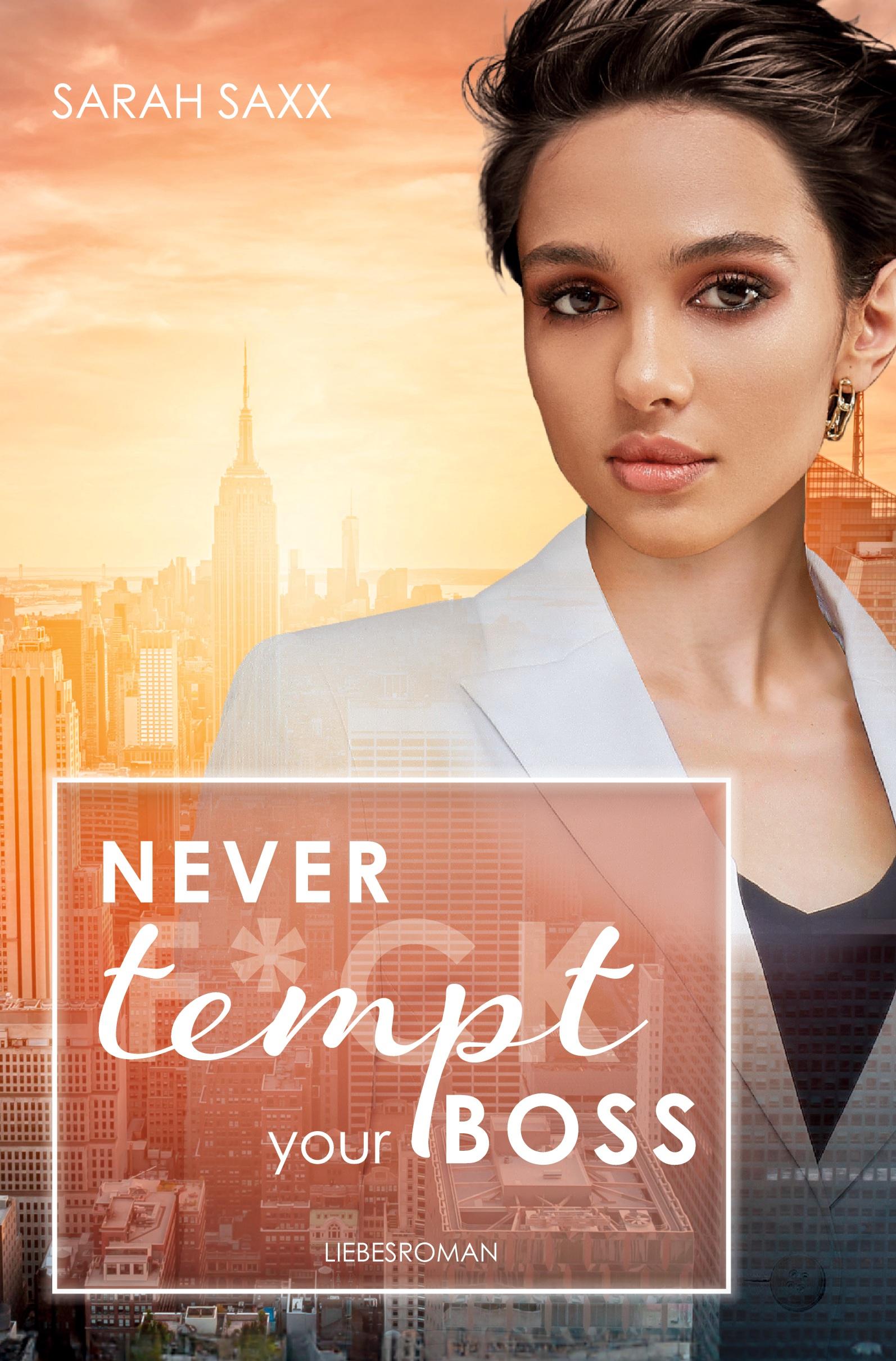 Vorderes Coverbild Never tempt your Boss