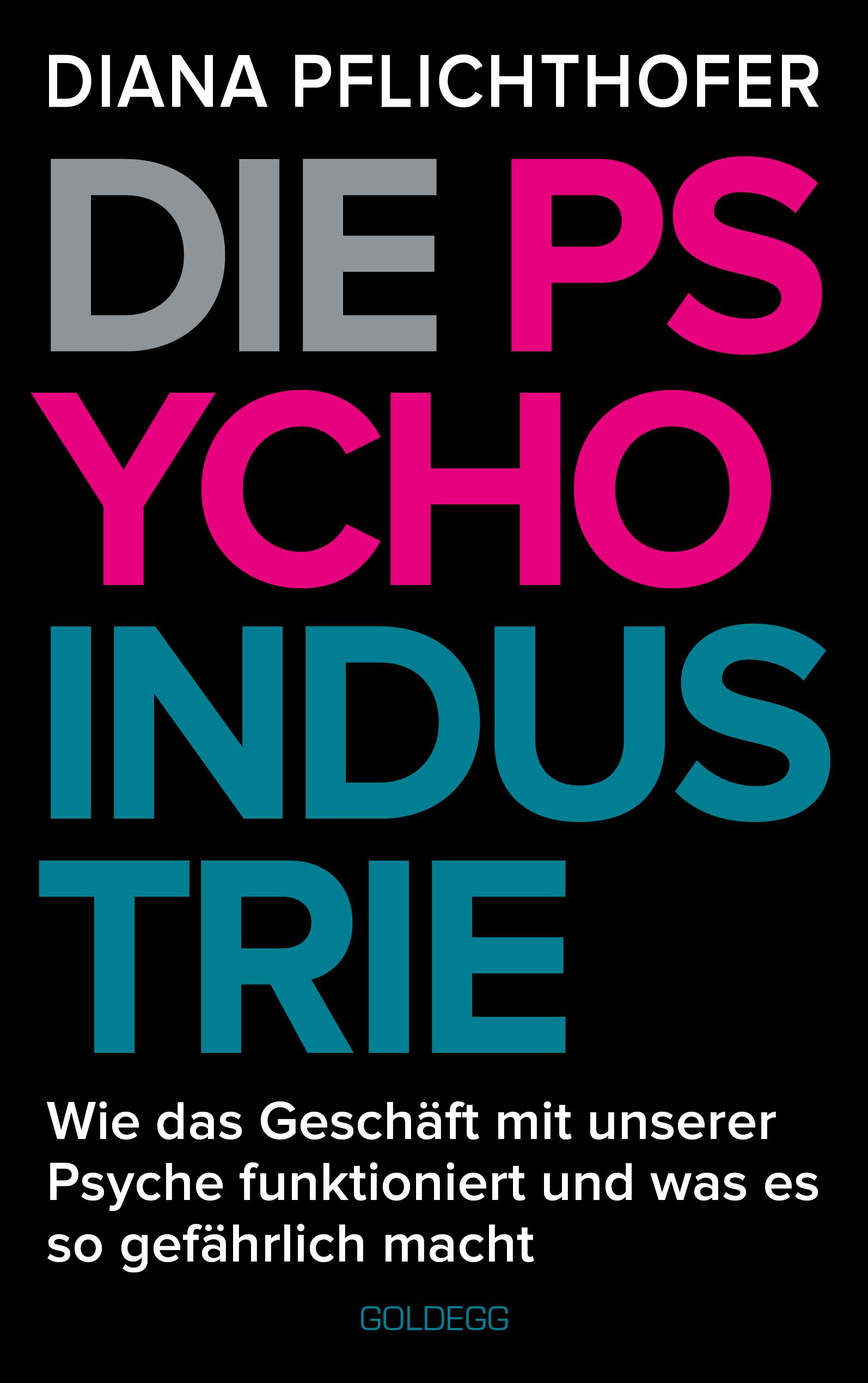 Vorderes Coverbild Die Psycho-Industrie
