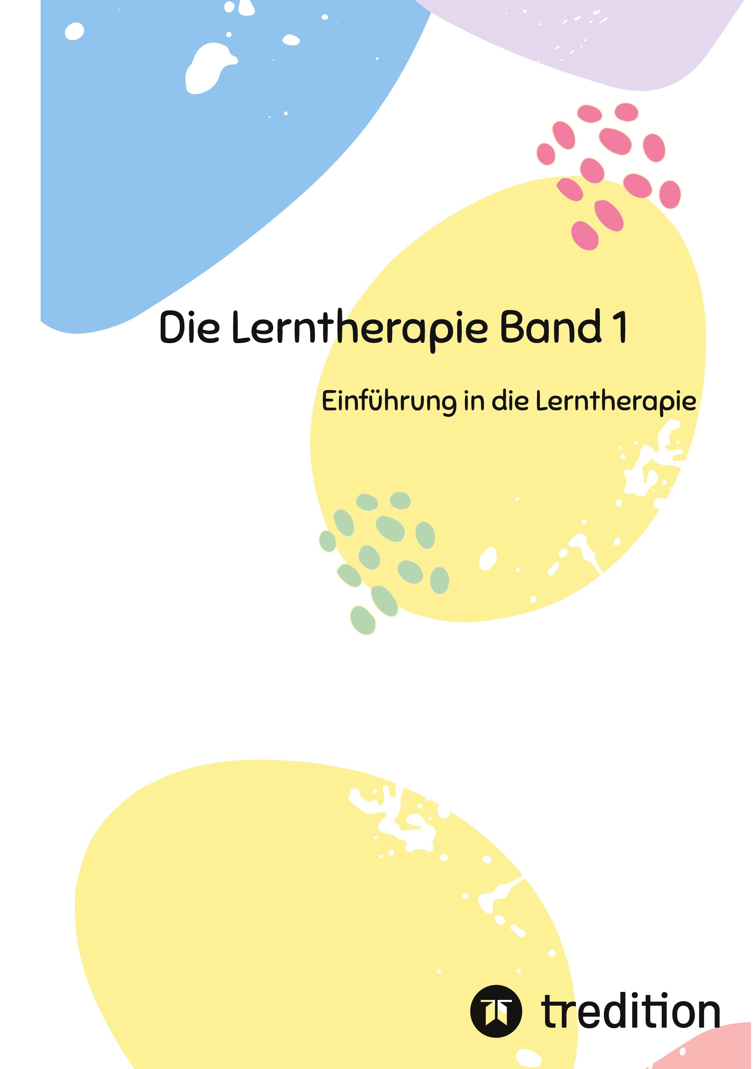 Vorderes Coverbild Die Lerntherapie Band 1