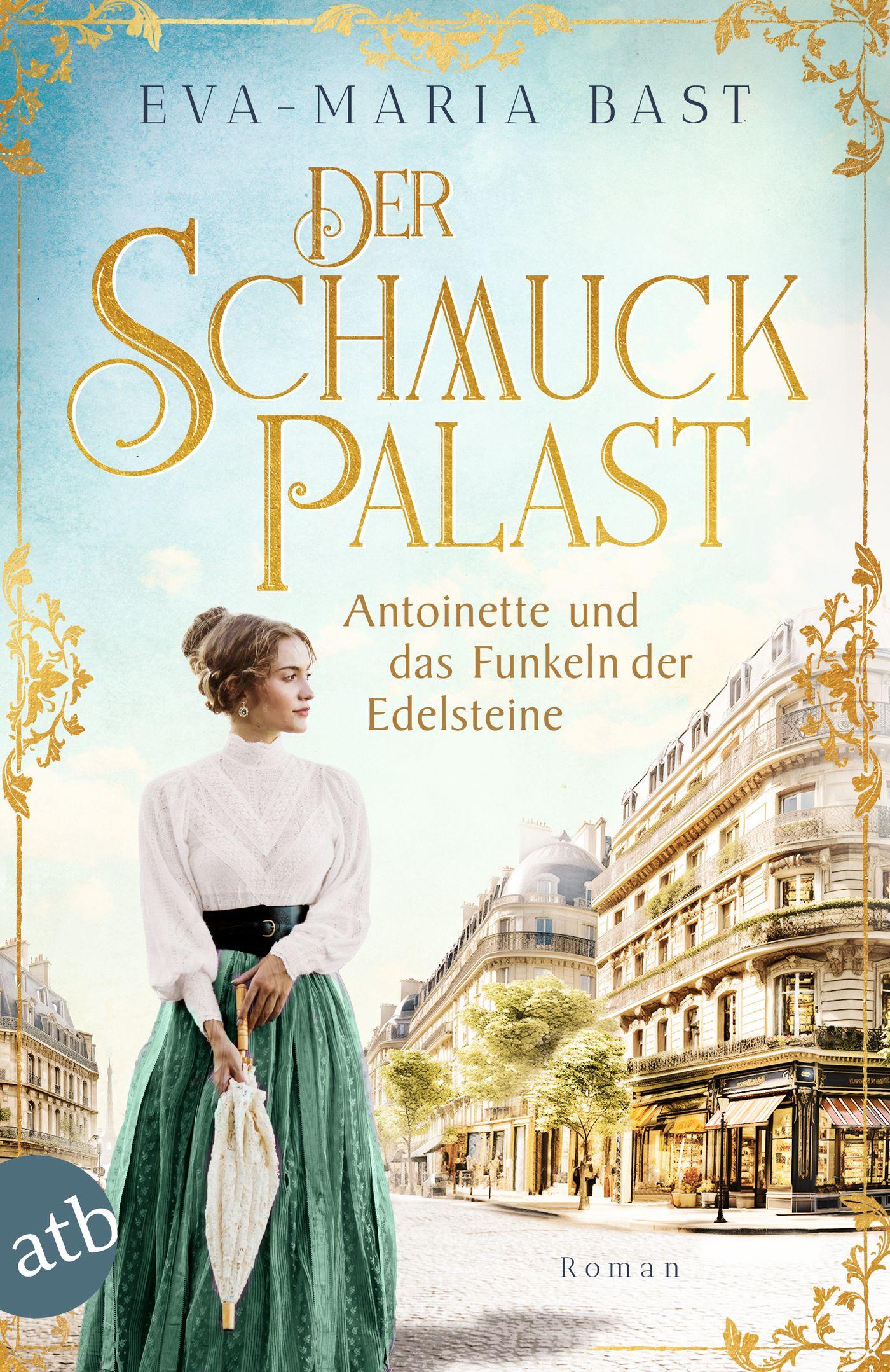 Vorderes Coverbild Der Schmuckpalast - Antoinette und das Funkeln der Edelsteine