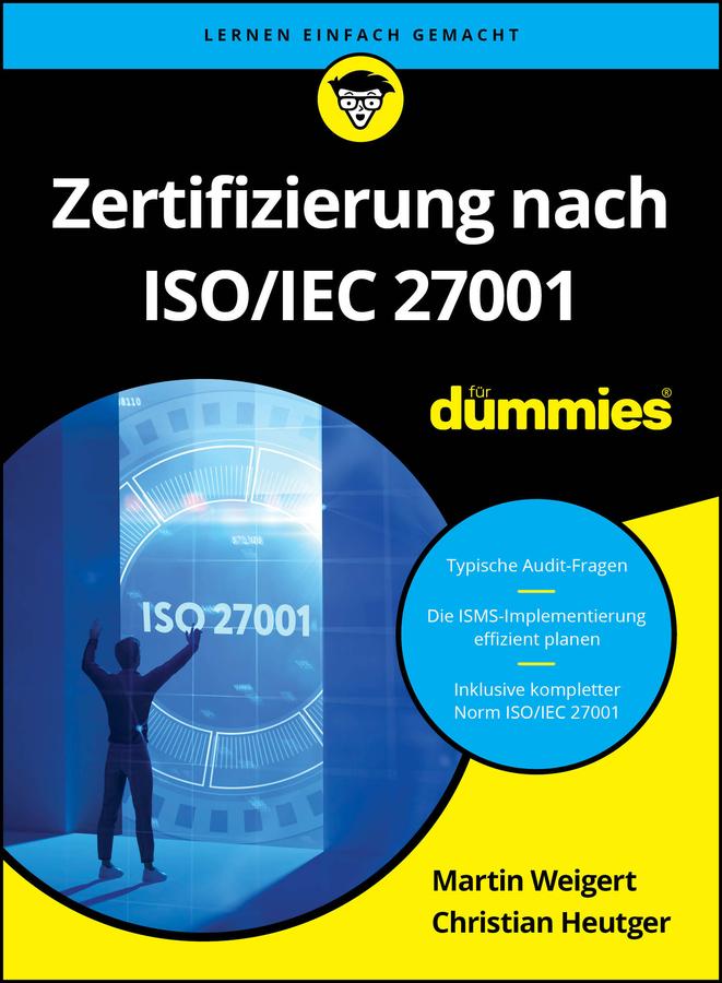 Vorderes Coverbild Zertifizierung nach ISO/IEC 27001 für Dummies