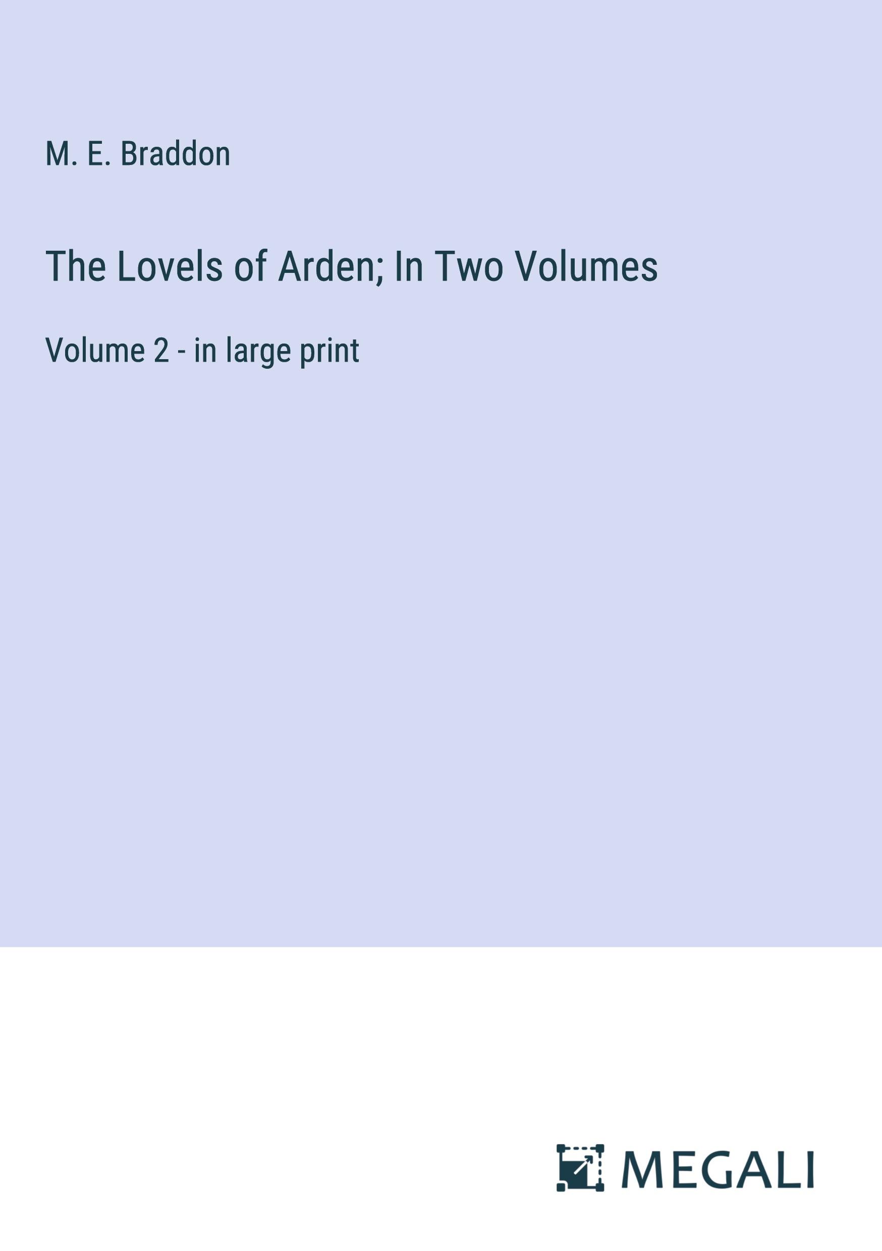 Vorderes Coverbild The Lovels of Arden; In Two Volumes