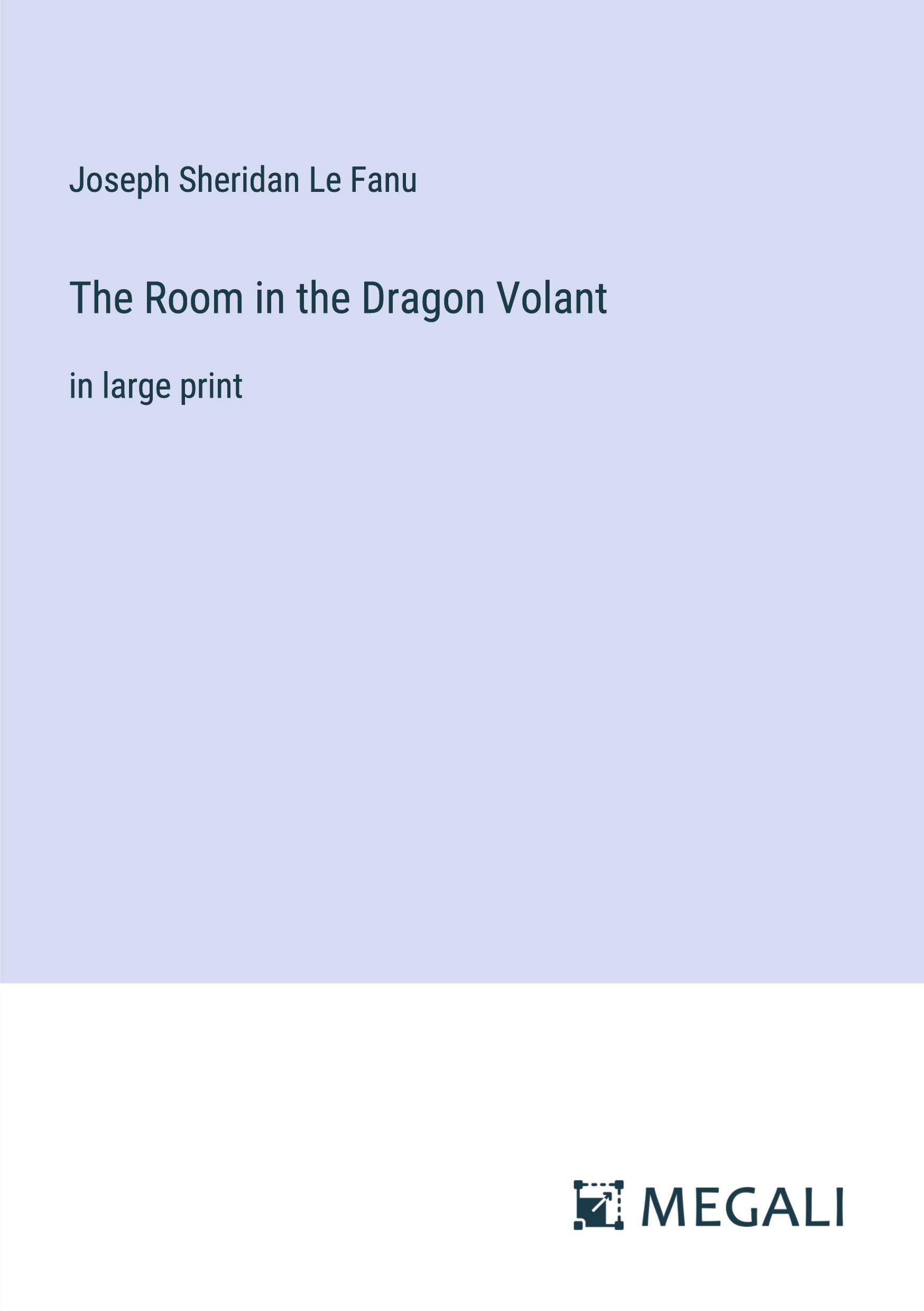 Vorderes Coverbild The Room in the Dragon Volant