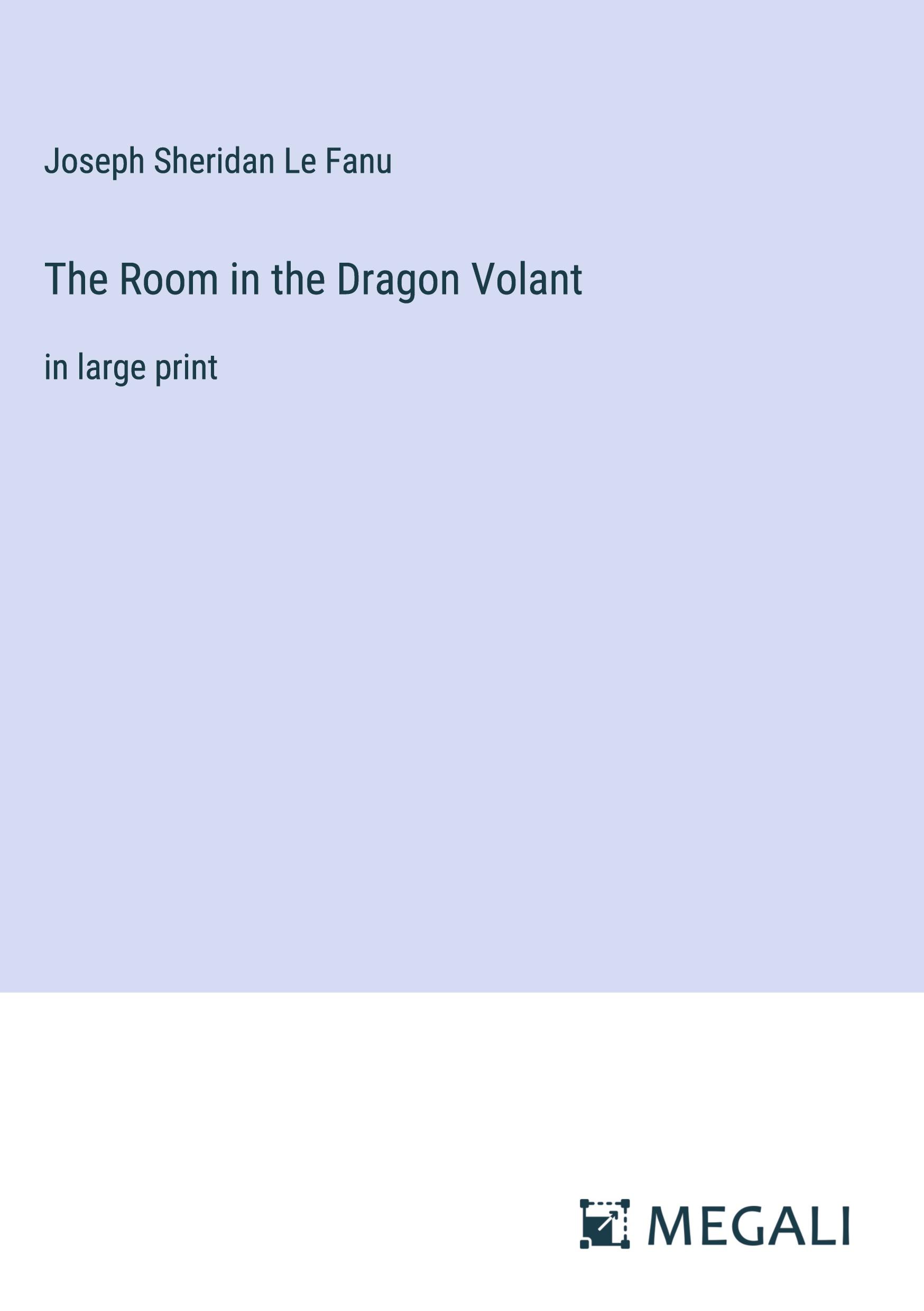 Vorderes Coverbild The Room in the Dragon Volant