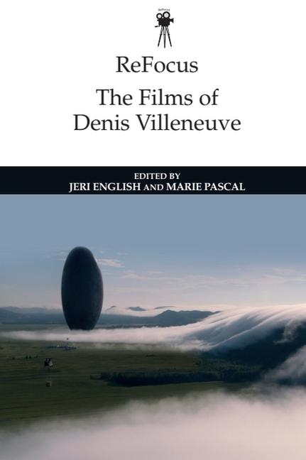 Vorderes Coverbild Refocus: The Films of Denis Villeneuve