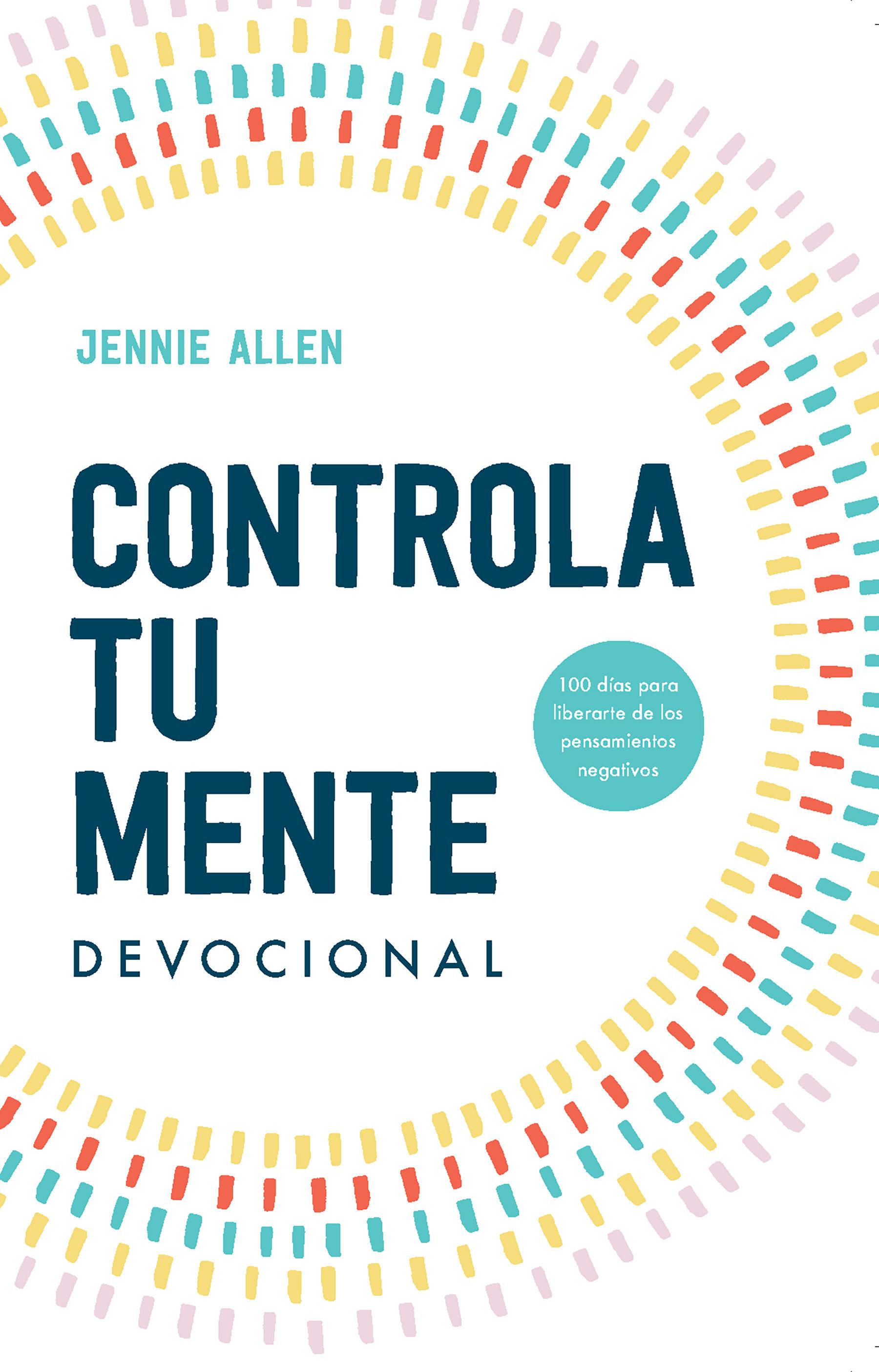 Vorderes Coverbild Controla Tu Mente. Devocional / Stop the Spiral. Devotional
